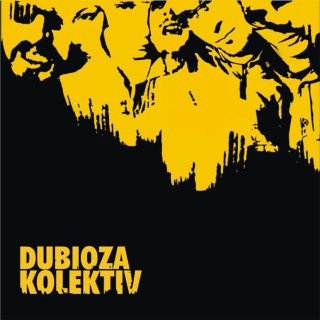 Dubioza Kolektiv - Dubioza Kolektiv album cover