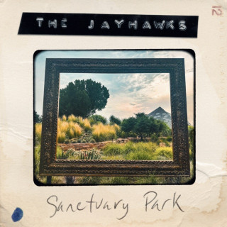 The Jayhawks - Sanctuary Park album cover