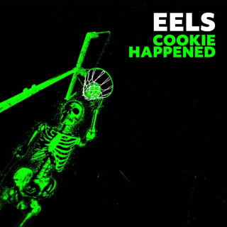 Eels - Cookie Happened album cover