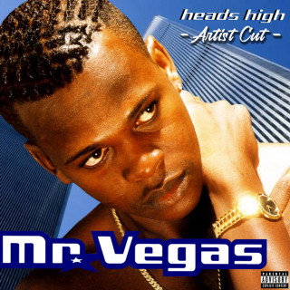 Mr. Vegas - Heads High - Artist Cut album cover