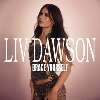 Liv Dawson - Brace Yourself EP cover