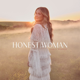 Carly Pearce - Honest Woman album cover