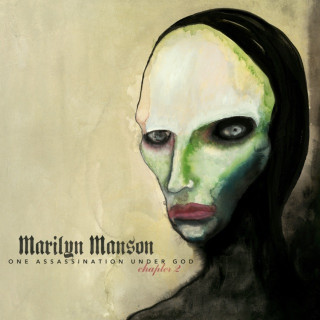 Marilyn Manson - One Assassination Under God - Chapter 2 album cover