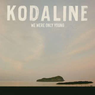 Kodaline - We Were Only Young album cover