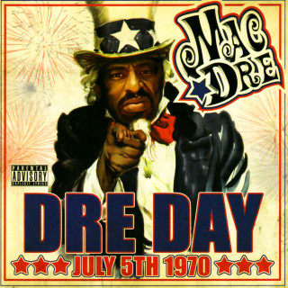Mac Dre - Dre Day July 5th 1970 album cover