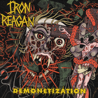 Iron Reagan - DEMONETIZATION EP cover