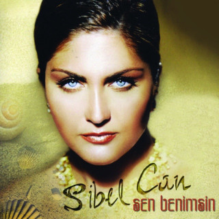 Sibel Can - Sen Benimsin album cover