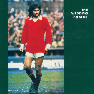 The Wedding Present - George Best album cover