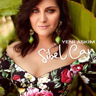 Sibel Can - Yeni Aşkım album cover