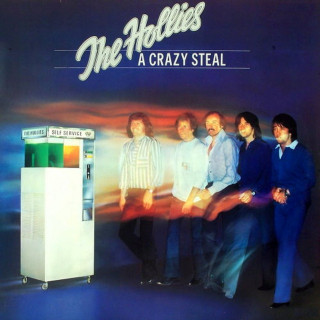 The Hollies - A Crazy Steal album cover