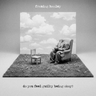 Framing Hanley - do you feel guilty being ok?