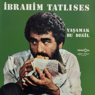 İbrahim Tatlıses - Yaşamak Bu Değil album cover