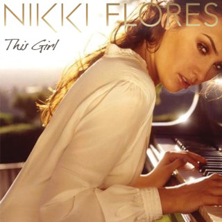 Nikki Flores - This Girl (2006) EP cover