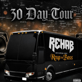 Rehab - 30 Day Tour album cover