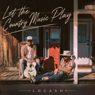 LOCASH & Parmalee - Let The Country Music Play EP cover