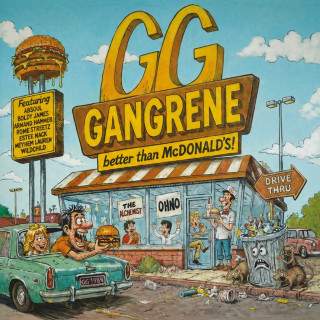 Gangrene (The Alchemist & Oh No) & Rome Streetz - Better Than McDonald's album cover