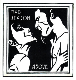 Mad Season - Above album cover