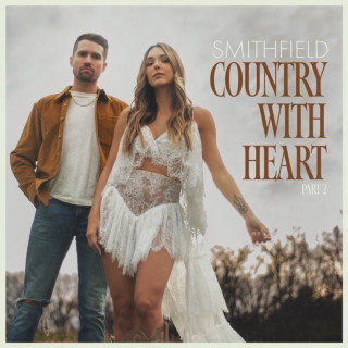 Smithfield - Country With Heart (Part Two) album cover
