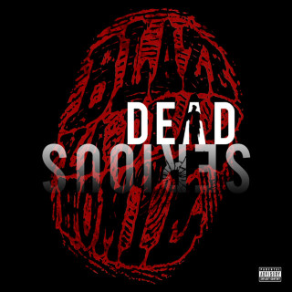 Blaze Ya Dead Homie - Dead Serious album cover