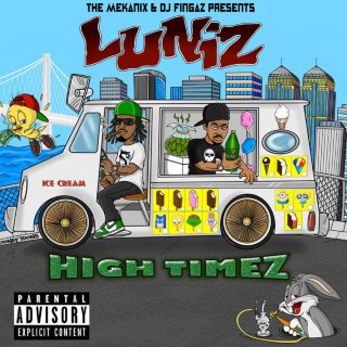 Luniz - High Timez album cover