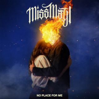 Miss May I - No Place For Me album cover