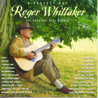 Roger Whittaker - A Perfect Day album cover