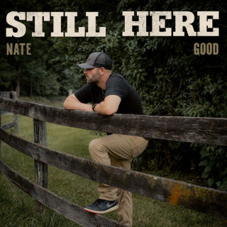 Nate Good - Still Here EP cover