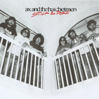 Ax And The Hatchetmen - Stick & Poke EP cover