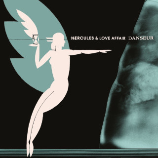 Hercules & Love Affair - Danseur album cover