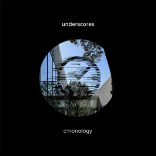 underscores - chronology EP cover