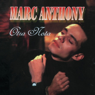Marc Anthony - Otra Nota album cover