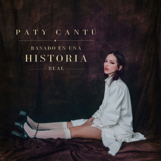 Paty Cantú - Basado En Una Historia Real EP cover