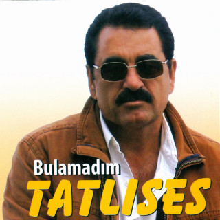 İbrahim Tatlıses - Bulamadım album cover