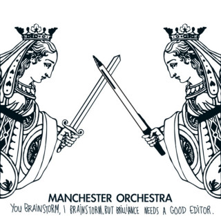 Manchester Orchestra - You Brainstorm, I Brainstorm, But Brilliance Needs A Good Editor EP cover