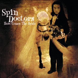 Spin Doctors - Here Comes The Bride album cover