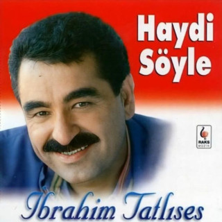 İbrahim Tatlıses - Haydi Söyle album cover