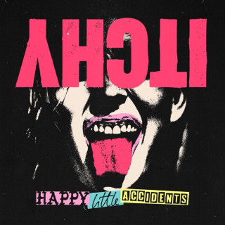 ITCHY - Happy Little Accidents album cover