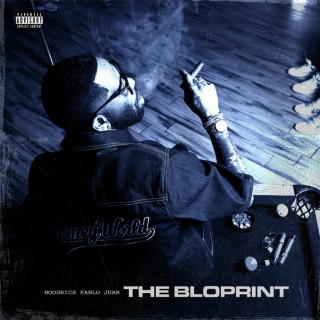 HoodRich Pablo Juan - The Bloprint album cover