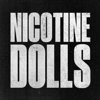 Nicotine Dolls - Nicotine Dolls album cover