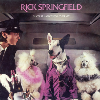 Rick Springfield - Success Hasn't Spoiled Me Yet album cover