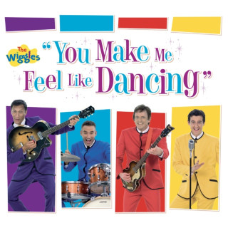 The Wiggles - You Make Me Feel Like Dancing album cover