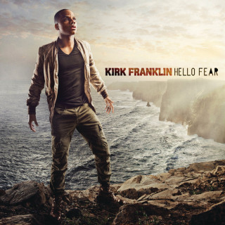 Kirk Franklin - Hello Fear album cover