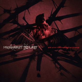 From First To Last - We Were Bleeding Anyway EP cover