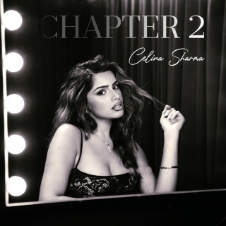 Celina Sharma - Chapter 2 EP cover