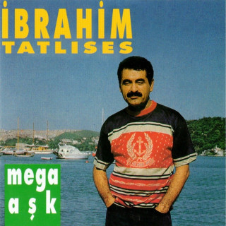 İbrahim Tatlıses - Mega Aşk album cover