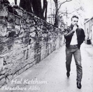 Hal Ketchum - Threadbare Alibis album cover