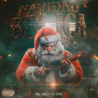 El De Las R's - Navidad Belica single cover