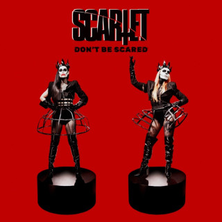 SCARLET - Don’t Be Scared album cover