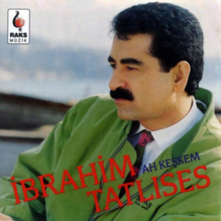 İbrahim Tatlıses - Ah Keşkem album cover