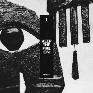 DI-RECT - I: Keep The Fire On album cover